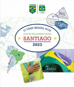 O Time Brasil nos Jogos Pan-americanos : Santiago 2023