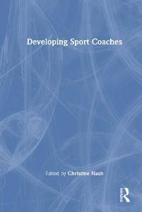 Developing sport coaches