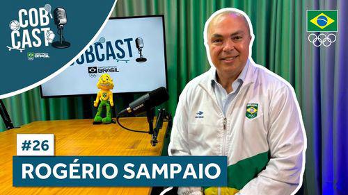 COBCAST #26 - Rogério Sampaio