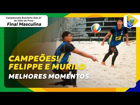 FELIPPE E MURILO VENCEM BRASILEIRO SUB-21 DE VÔLEI DE PRAIA EM ITAPEMA | MELHORES MOMENTOS