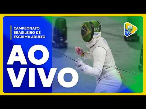 CAMPEONATO BRASILEIRO DE ESGRIMA ADULTO - FINAIS