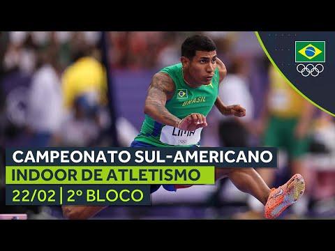 CAMPEONATO SUL-AMERICANO INDOOR DE ATLETISMO | AO VIVO | TARDE | 22/02