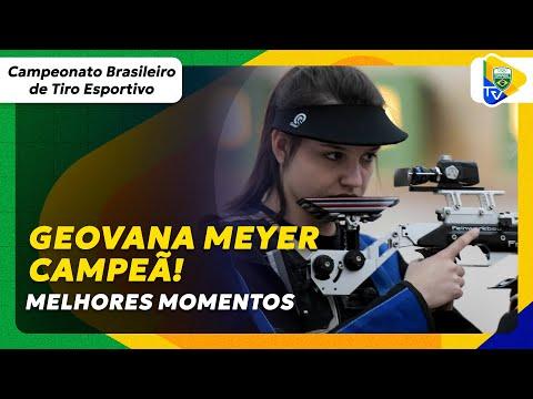 GEOVANA MEYER É CAMPEÃ BRASILEIRA NA CARABINA NO TIRO ESPORTIVO | MELHORES MOMENTOS
